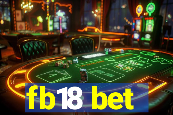 fb18 bet